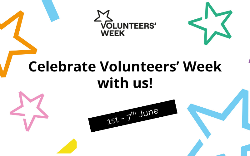 White banner with multi coloured stars. Text reads: Celebrate Volunteers Week with us, 1st - 7th June. 